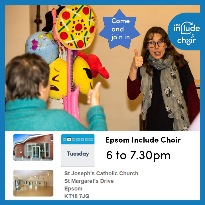 A photo of Include Founder Alix Lewer Makaton signing leading The Include Choir in a rehearsal in Epsom. Advert for the Epsom Include Choir 6 to 7.30pm on Tuesdays at St Joseph's Church, St Margaret Dr, Epsom KT18 7JQ