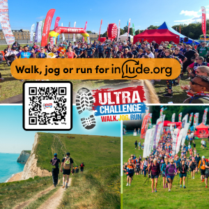 A collage of three images promoting Include's partnership with Ultra Challenge, with text that reads: Walk, jog or run for Include. Top half is a wide shot of a large, diverse crowd of people gathered at an outdoor event starting line. In the bottom left: Two hikers with backpacks walk along a narrow dirt path on a high green cliff overlooking a turquoise sea and a distant natural stone arch. In the centre is a QR code with the "Ultra Challenge" logo in the centre of it. The bottom right image is of a large group of people walking uphill on a grassy field, many using trekking poles. In the background, there are various event flags and red "START" arch.